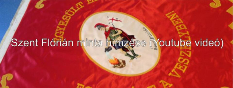 Szent Flóráin tűzoltó zászló minta hímzése